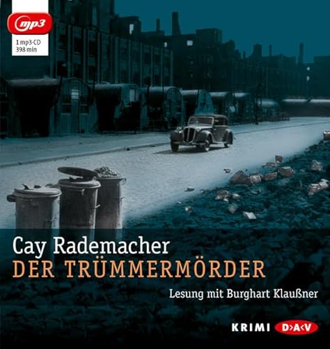 Der Trümmermörder: Lesung mit Burghart Klaußner (1 mp3-CD) (Inspektor-Stave-Reihe)